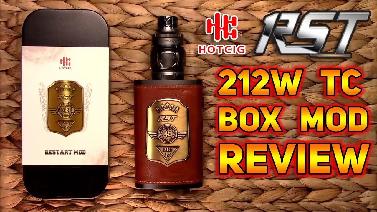 HOTCIG RST Restart 212W TC BOX MOD Unboxing and Review