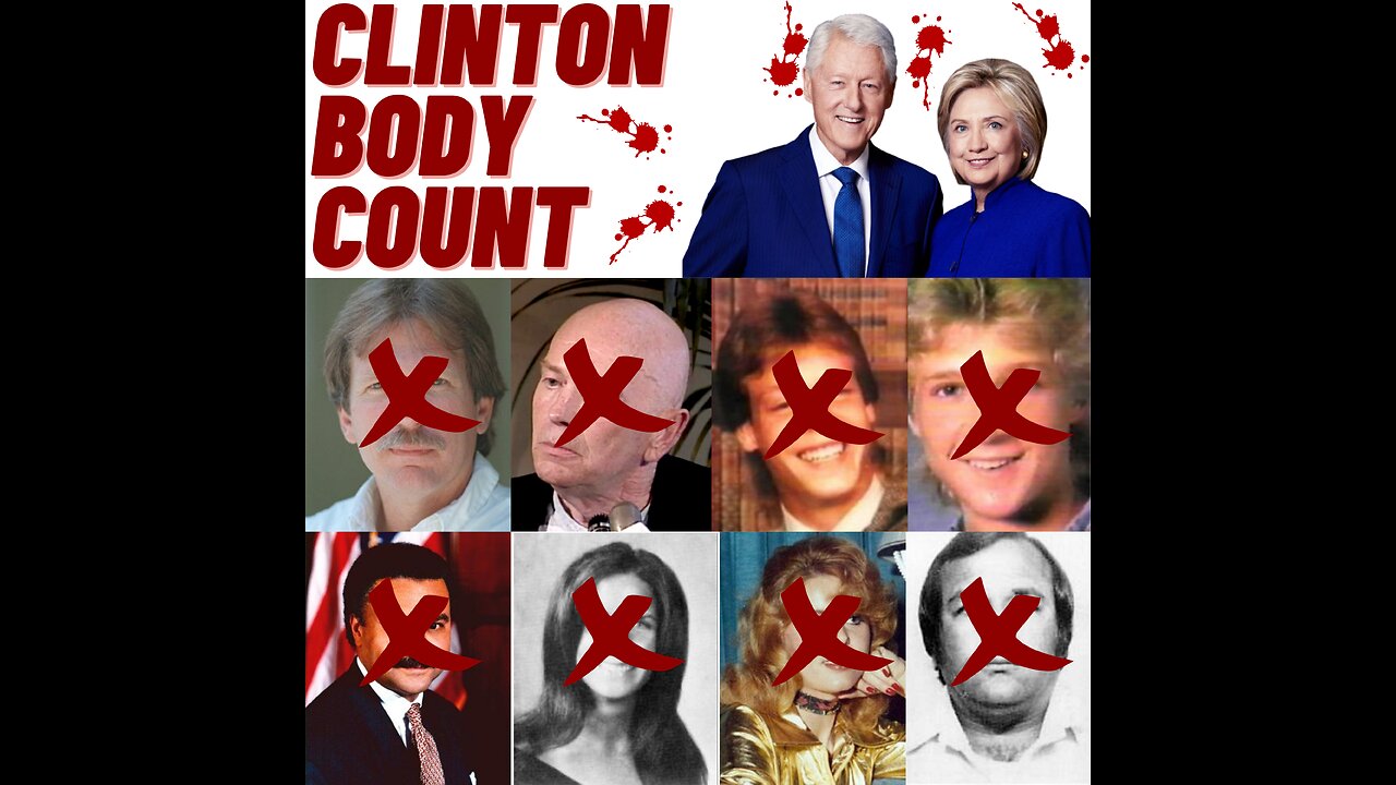 Clinton Body Count - Does This Trail of Bodies Connect to The Clintons?