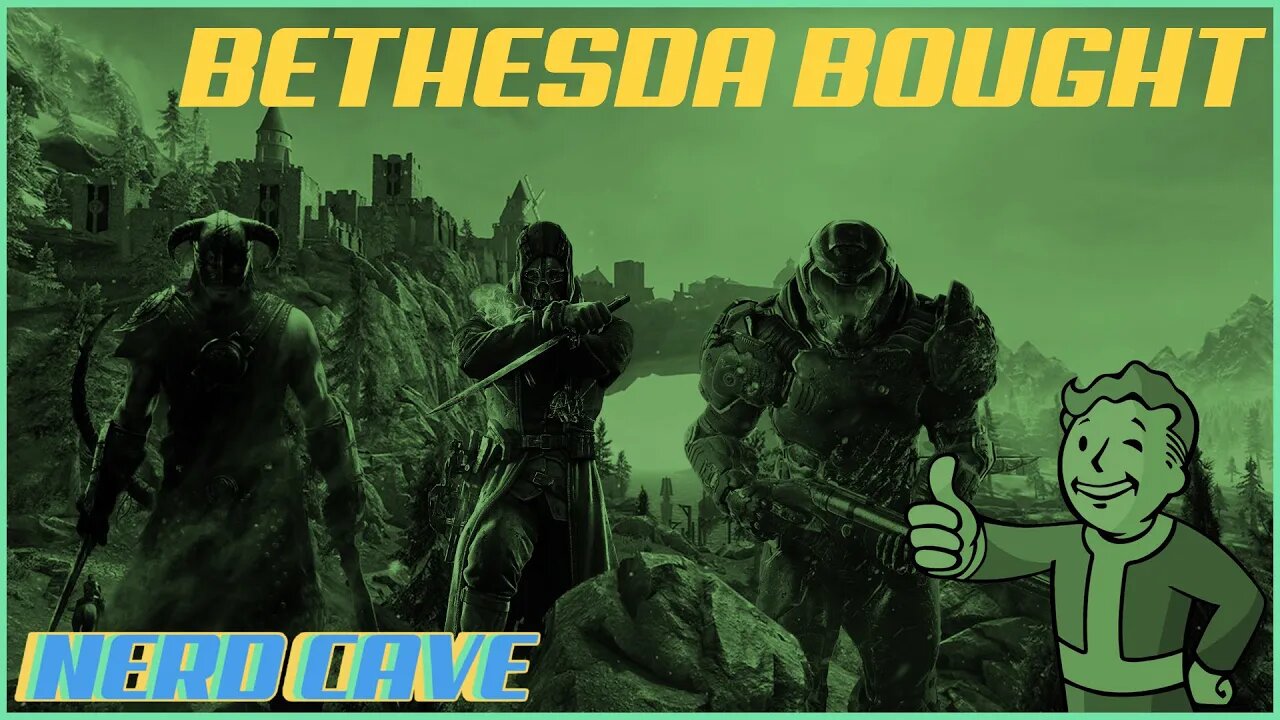 Microsoft Finalize Bethesda Deal - Nerd Cave Newz