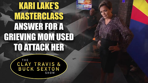Kari Lake’s Masterclass Answer for a Grieving Mom Used to Attack Her