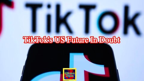 TikTok's US future in doubt as House demands end to Chinese ownership