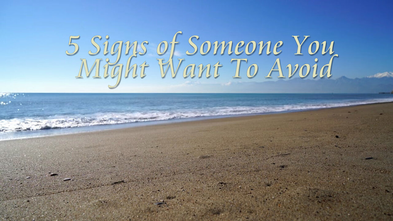 5 Signs Of Someone You Might Want To Avoid / 5 Signs You're In Love With A Manipulator