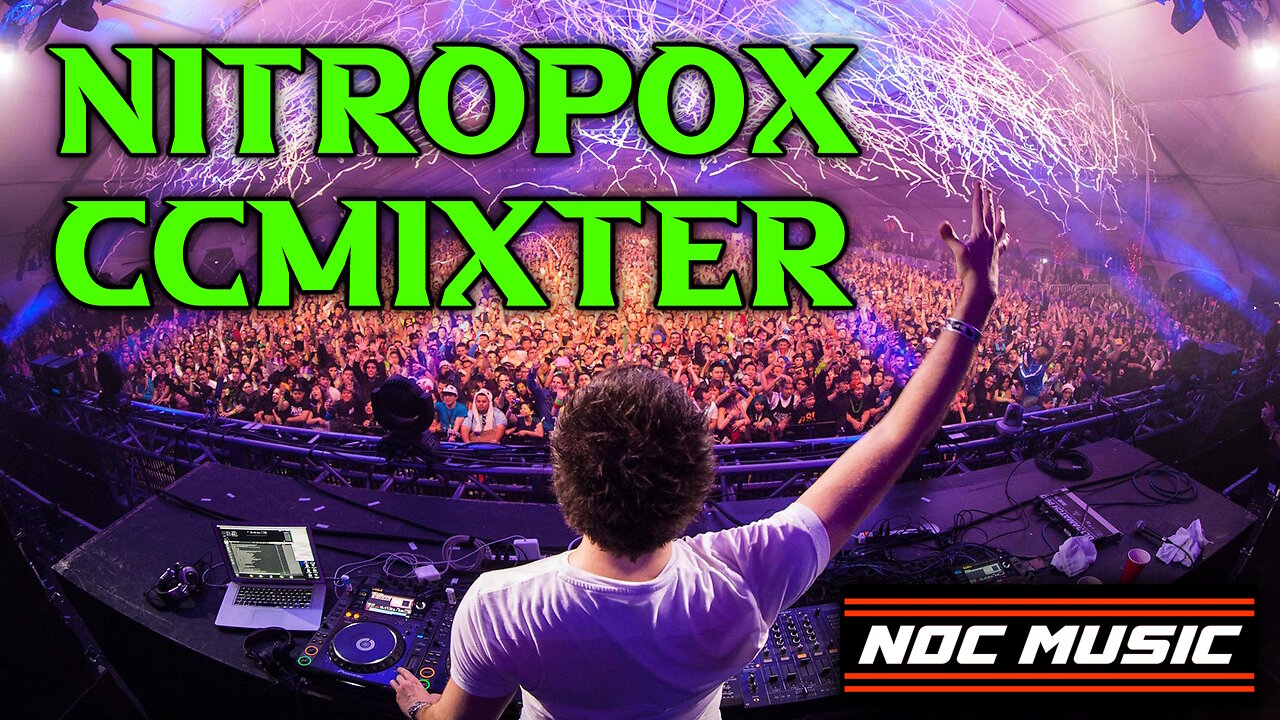 Nitropox, CCMixter (EDM MUSIC)