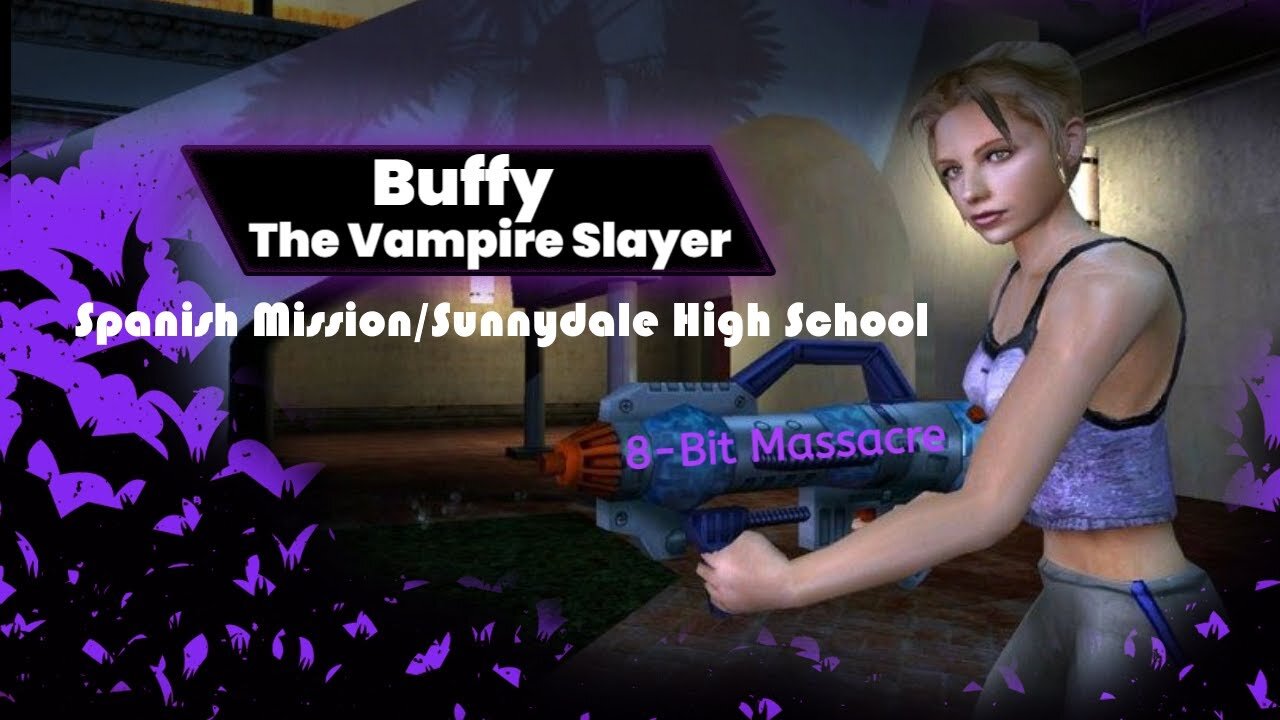 Buffy The Vampire Slayer - XBOX (Part 1: Spanish Mission/Sunnydale High School)