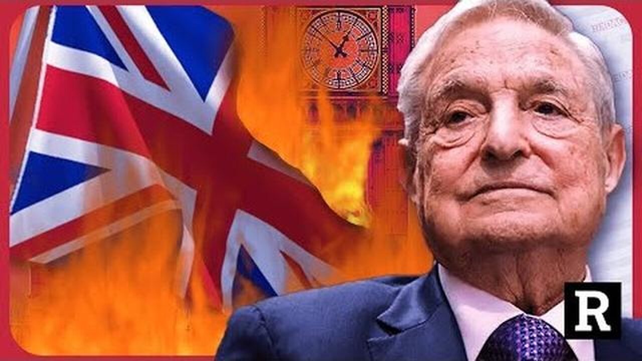 "This Is Globalist Plan To DESTROY The U.K. In Action" George Soros Behind It | Redacted