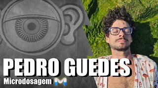 Pavê & Ouví - #50 - Pedro Guedes (Microdosagem)