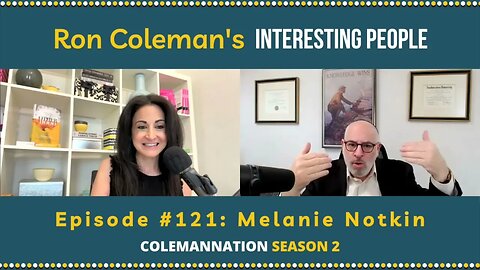 ColemanNation Podcast - Episode 121: Melanie Notkin | The Good Aunt