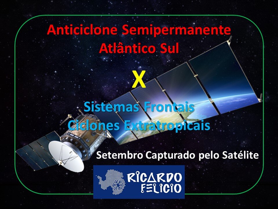 Setembro Passou e o Satélite Pegou