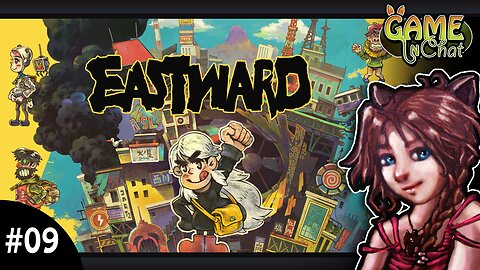 Eastward #09 Lill 🌳 "Ghosts and Weed" 🤔