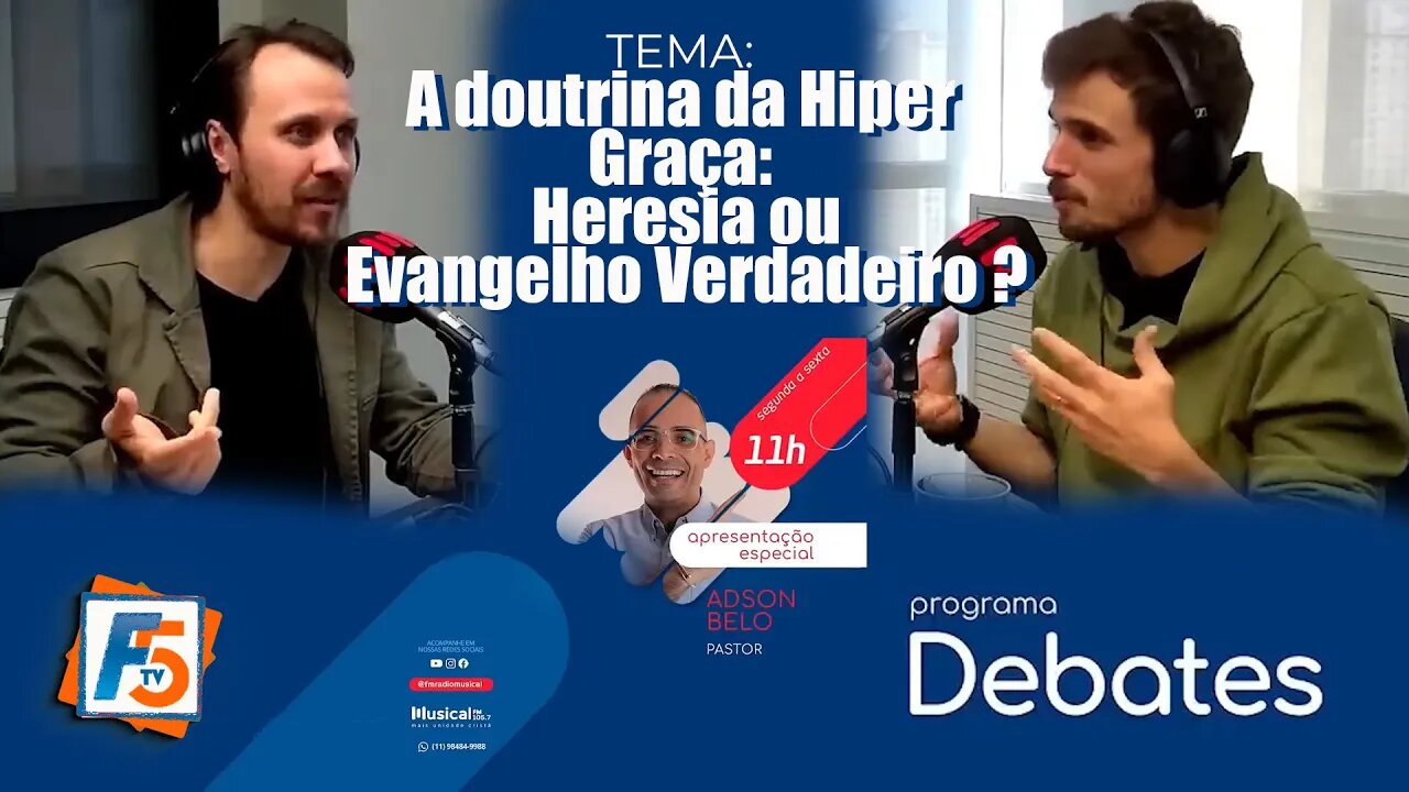 DEBATE - A doutrina da Hiper Graça: Heresia ou Evangelho Verdadeiro?