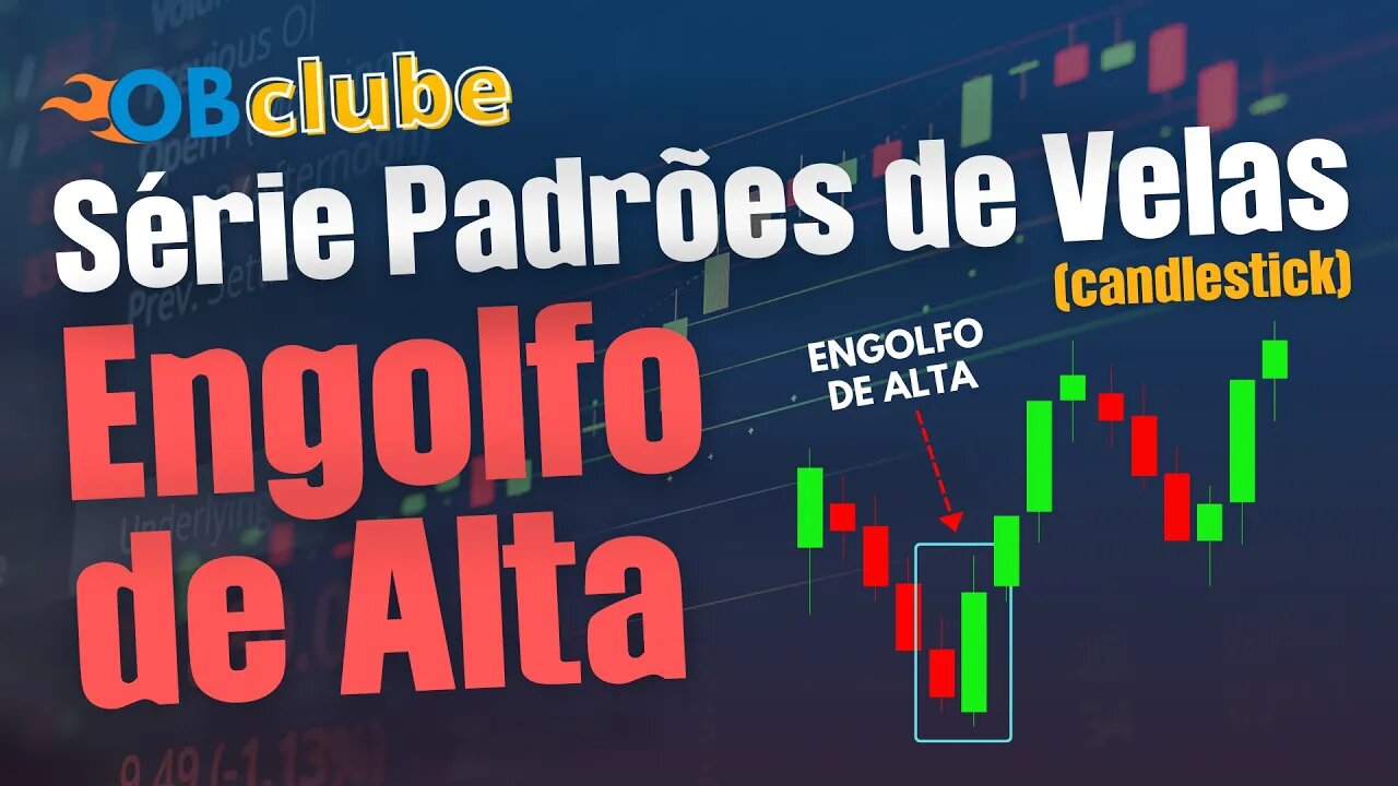 Padrões de Velas (Candlestick) para Day Trade - Engolfo de Alta