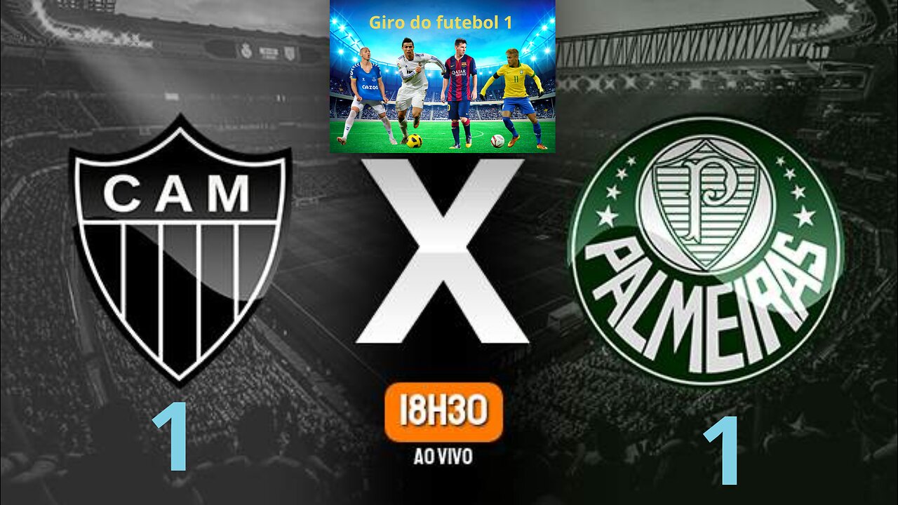 Atlético-MG x Palmeiras Brasileirão Série A 28/05/2023