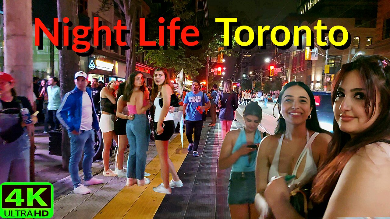 【4K】The best Nightlife summertime in Toronto Canada 🇨🇦