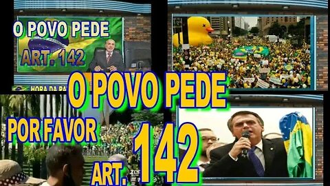 NÃO DÁ MAIS PRESIDENTE BOLSONARO, INVOQUE ARTIGO 142 JÁ.