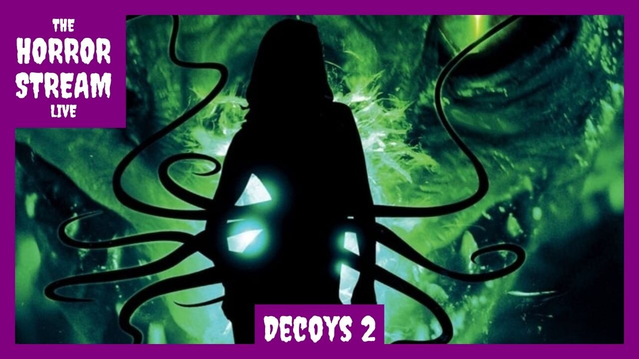 Decoys 2 – Alien Seduction (2007) Movie Review [Deadly Doll’s House of Horror]