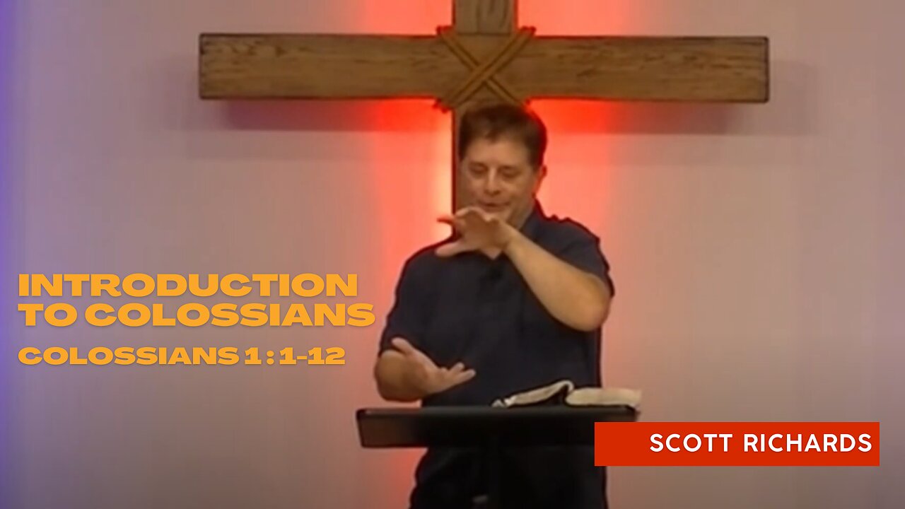 Introduction to Colossians, Colossians 1:1-12