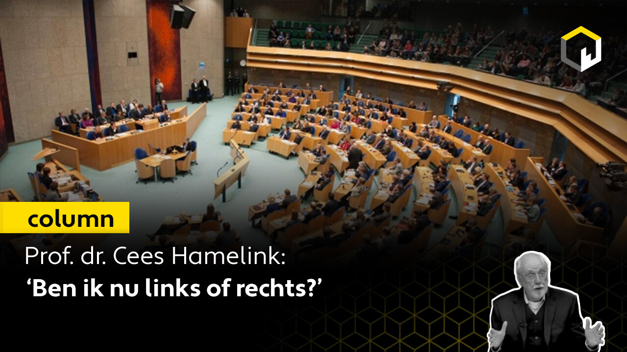 Prof. dr. Cees Hamelink vraagt zich af: 'Ben ik nu links of rechts?’