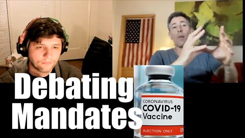 Debating Covid Vaccine Mandates + Direction of Disease