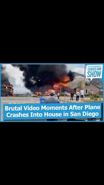Brutal Video Moments After Plane Crashes Into House in San Diego