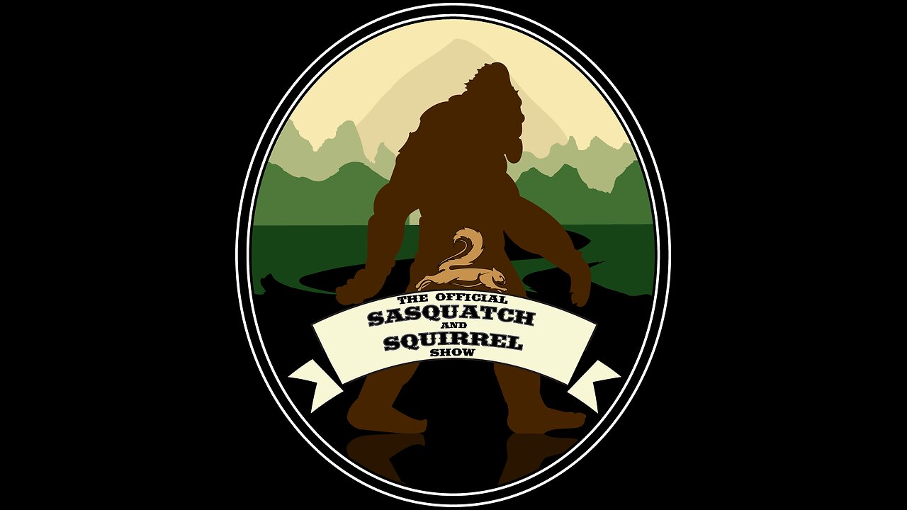 The Official Sasquatch and Squirrel Show - Episode 2 - The Dark Pyramid