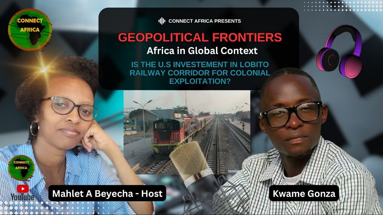IS THE U.S INVOLVEMENT IN LOBITO FOR AFRICAN EXPLOITATION?