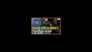 As vezes que Thor foi o melhor herói da Marvel #shorts