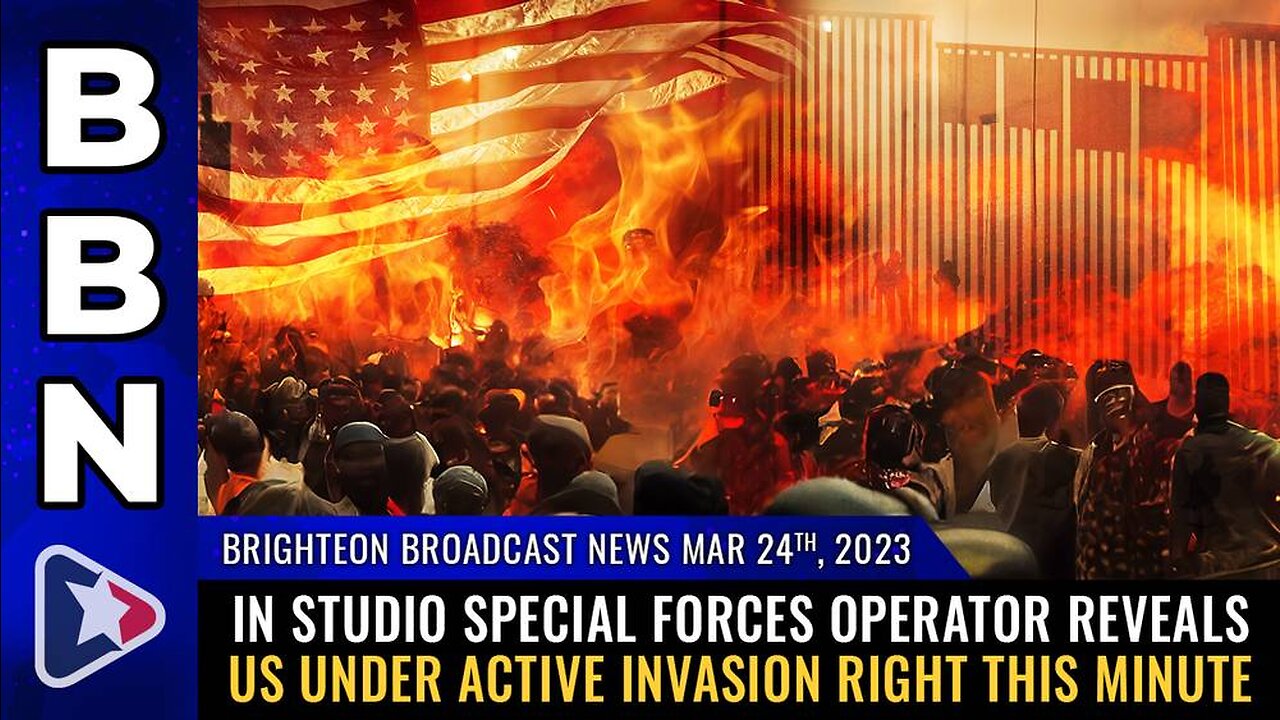 Mar 24, 2023 - In studio special forces operator reveals US under active INVASION right this minute