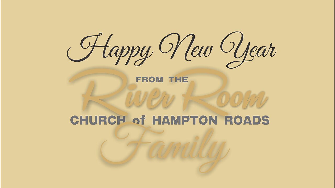 Happy New Year from the River Room Church Family