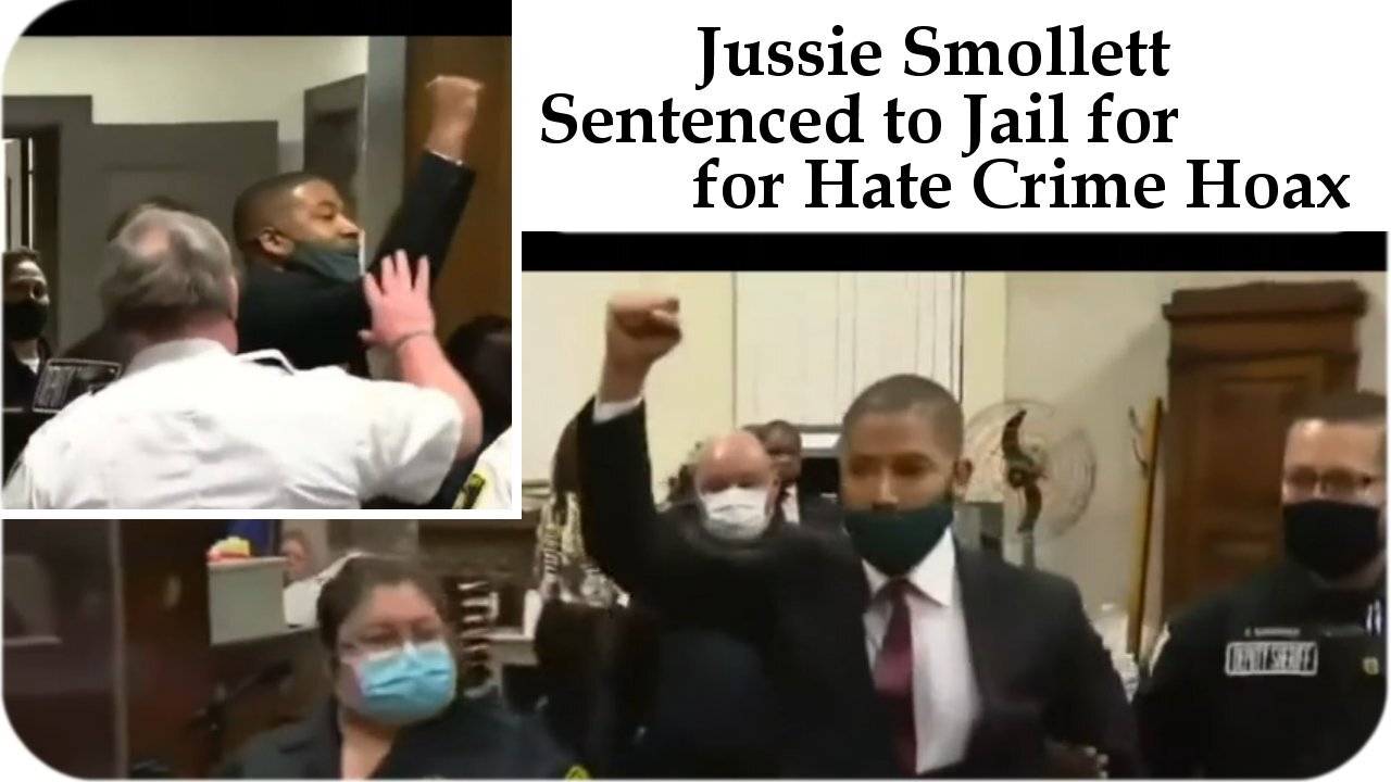 Jussie Smollett gets Jail for Hate Crime Hoax * Mar. 10, 2022