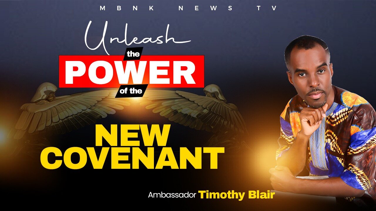 Unleashing the Power of The New Covenant