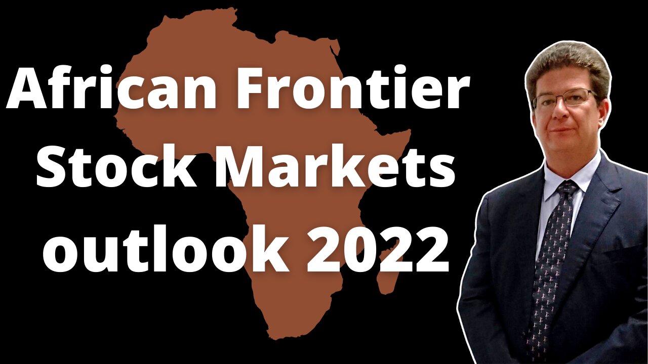 Africa Frontier Stock Markets 2022 outlook