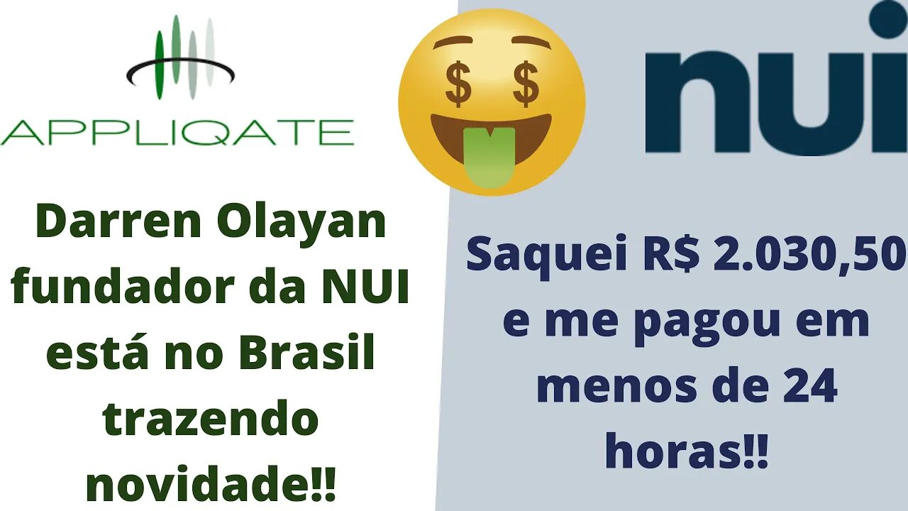 NUI INTERNACIONAL - Darren Olayan fundador da NUI está no Brasil + saque de R$ 2.030,50!