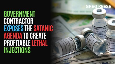 Government Contractor Exposes the Satanic Agenda To Create Profitable Lethal Injections