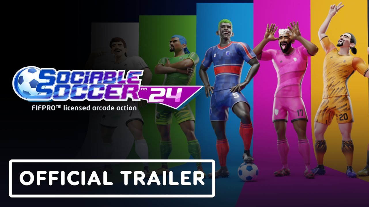 Sociable Soccer 24 - Official Gameplay Trailer