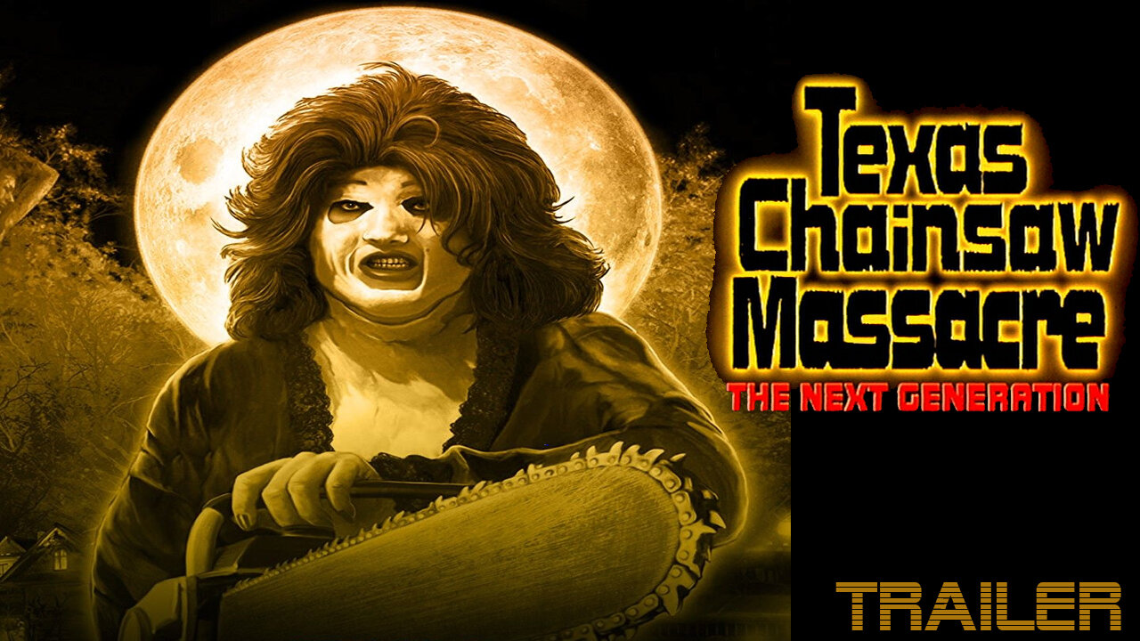 The Texas Chainsaw Massacre 4 The Next Generation - Official Trailer - 1995