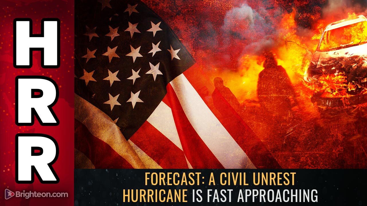 Forecast: A civil unrest HURRICANE is fast approaching