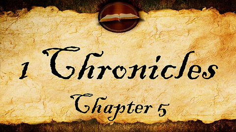 1 Chronicles Chapter 5 | KJV Audio (With Text)