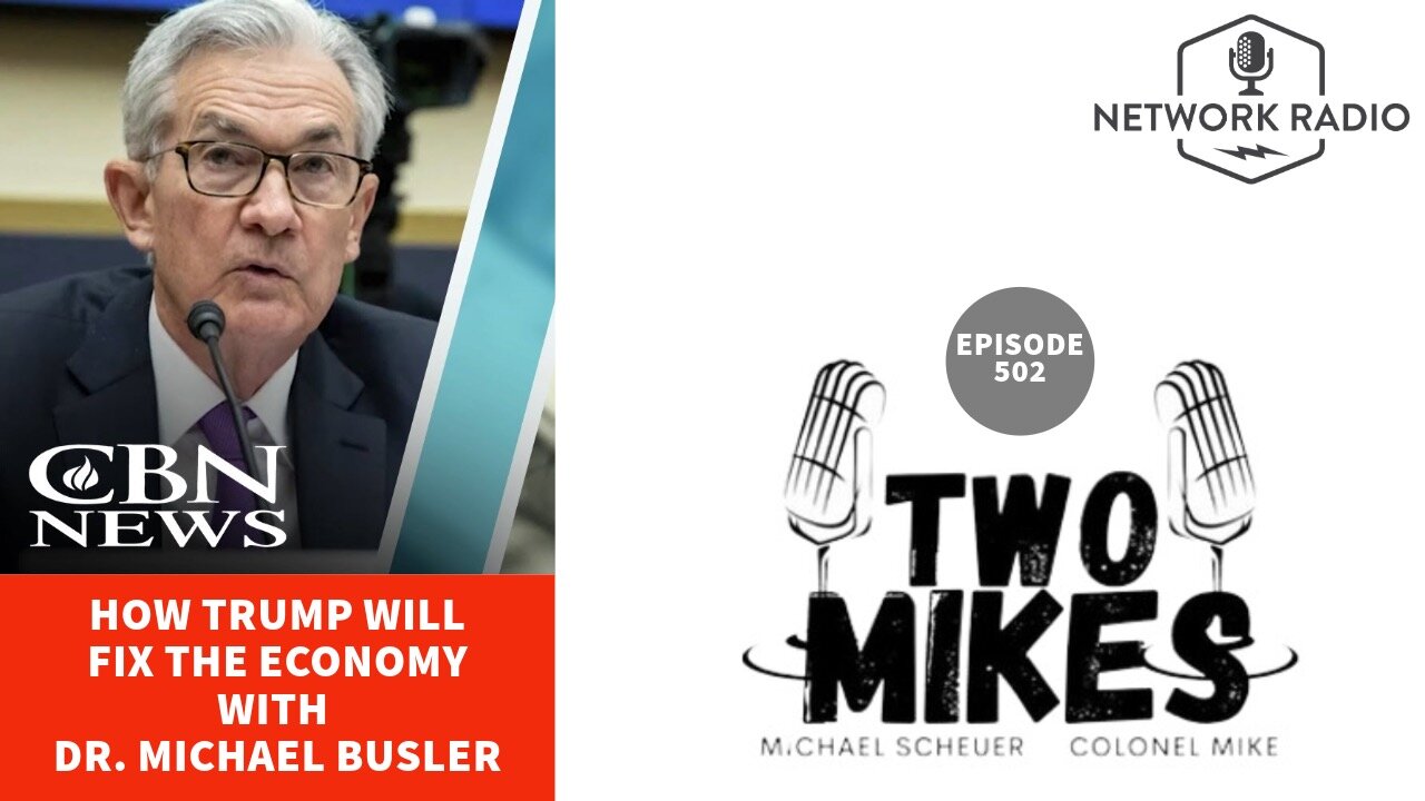 How Trump will Fix the Economy with Dr. Michael Busler