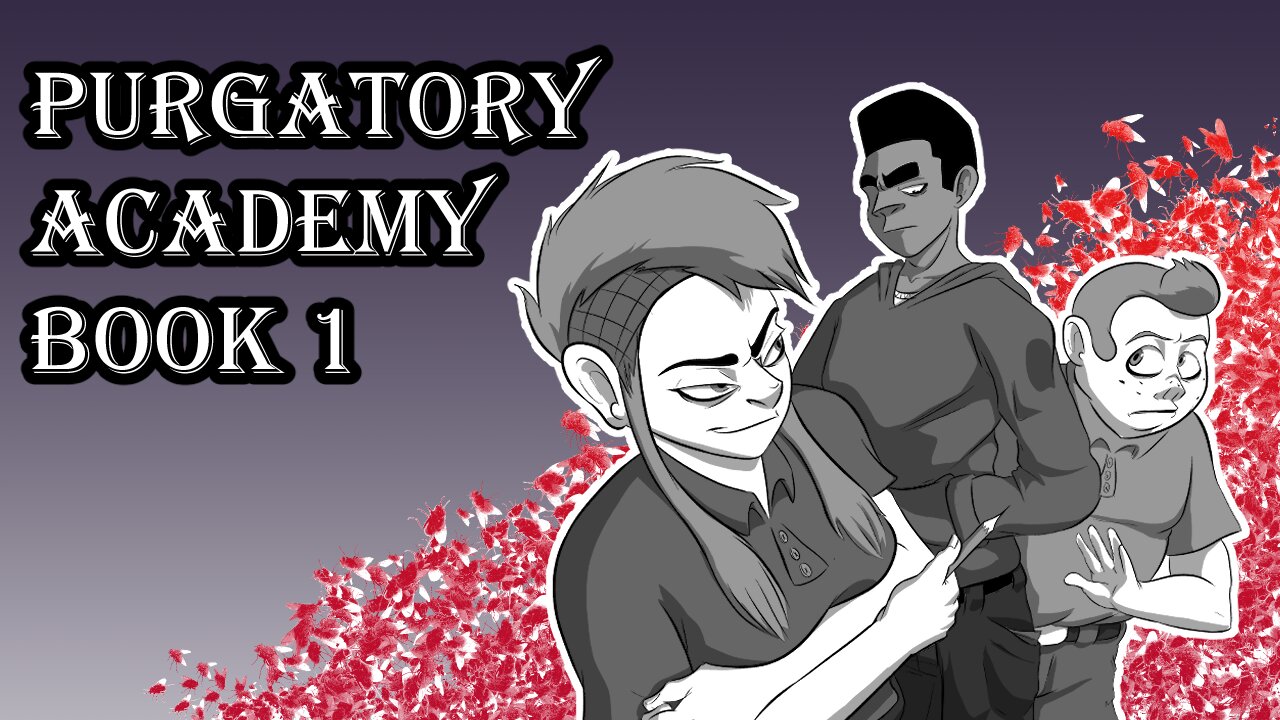 Purgatory Academy Book 1