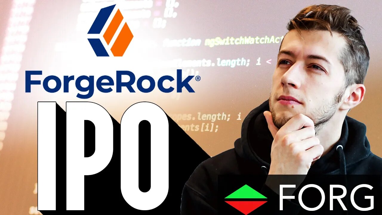 ForgeRock IPO: Should You Invest?