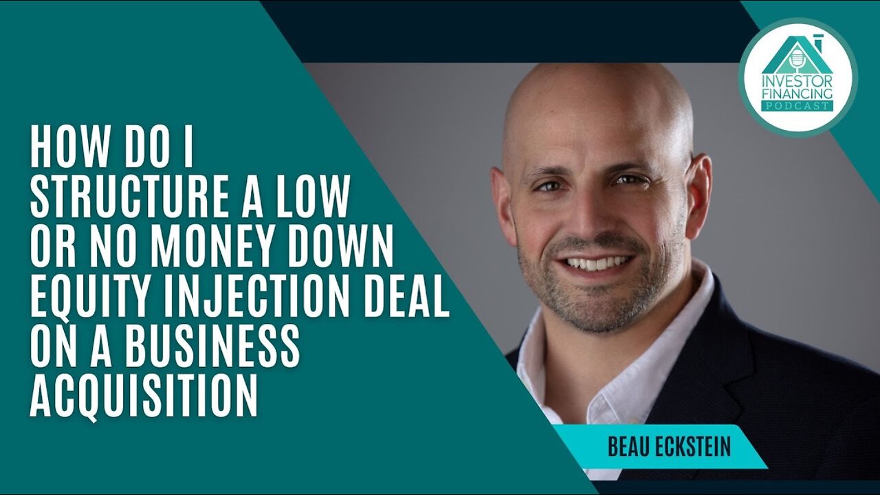 How to Structure a Low or No Money Down Equity Injection Deal on a Business Acquisition