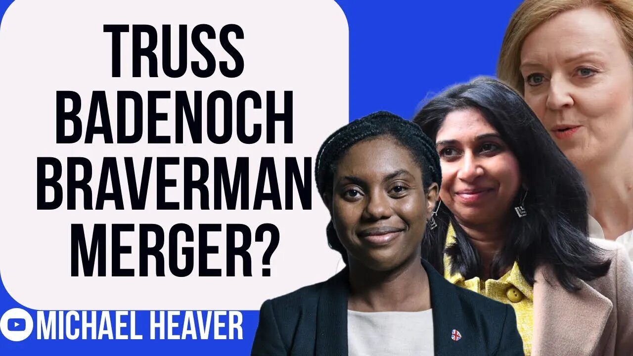 Truss, Badenoch & Braverman Forming ALLIANCE?