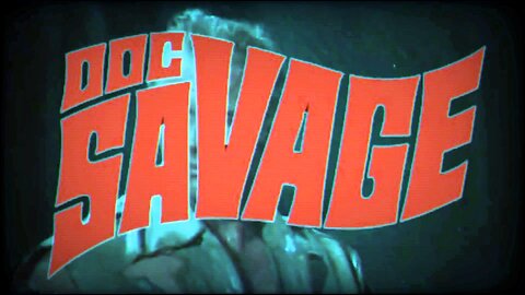 DOC SAVAGE: The Revenge of Major Pimp