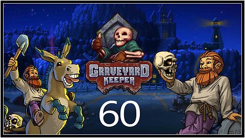 Carming Ms. Charm. - Graveyard Keeper (all DLC) - S1E60