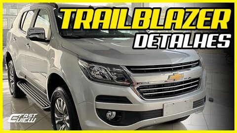 REVELEI TODOS OS DETALHES DA CHEVROLET TRAILBLAZER 2019 DIESEL! Fast Car View