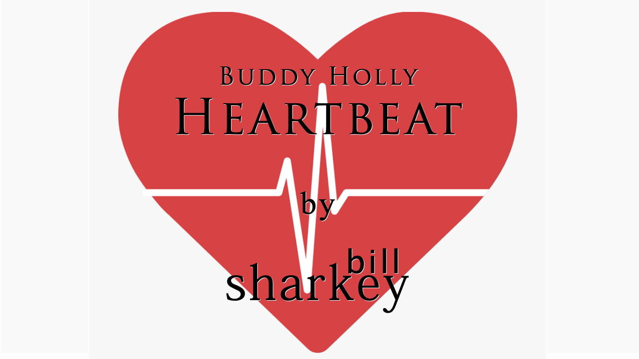 Heartbeat - Buddy Holly (cover-live by Bill Sharkey)