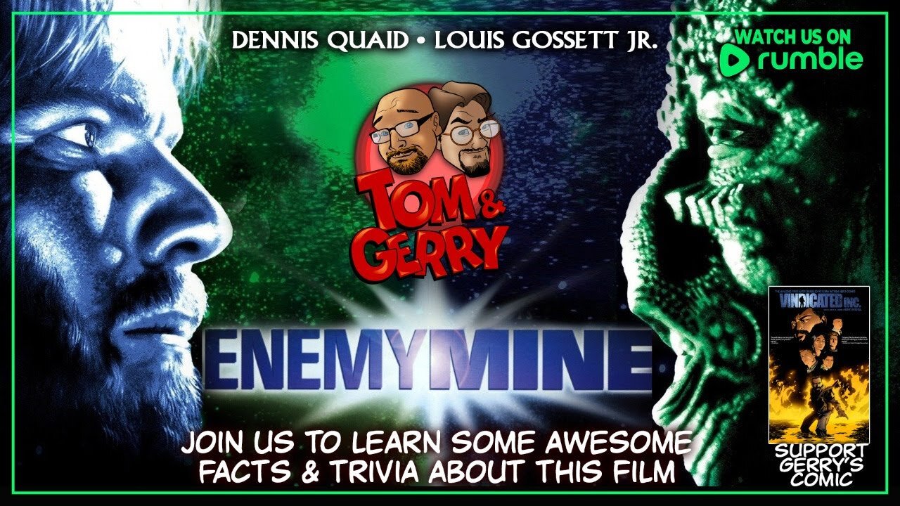 ENEMY MINE | Tom & Gerry Talk about This Classic Louis Gossett Jr. Sci-Fi Film