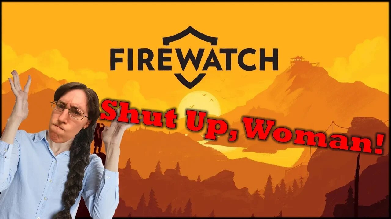 Firewatch Part 4 Everyday Let's Play