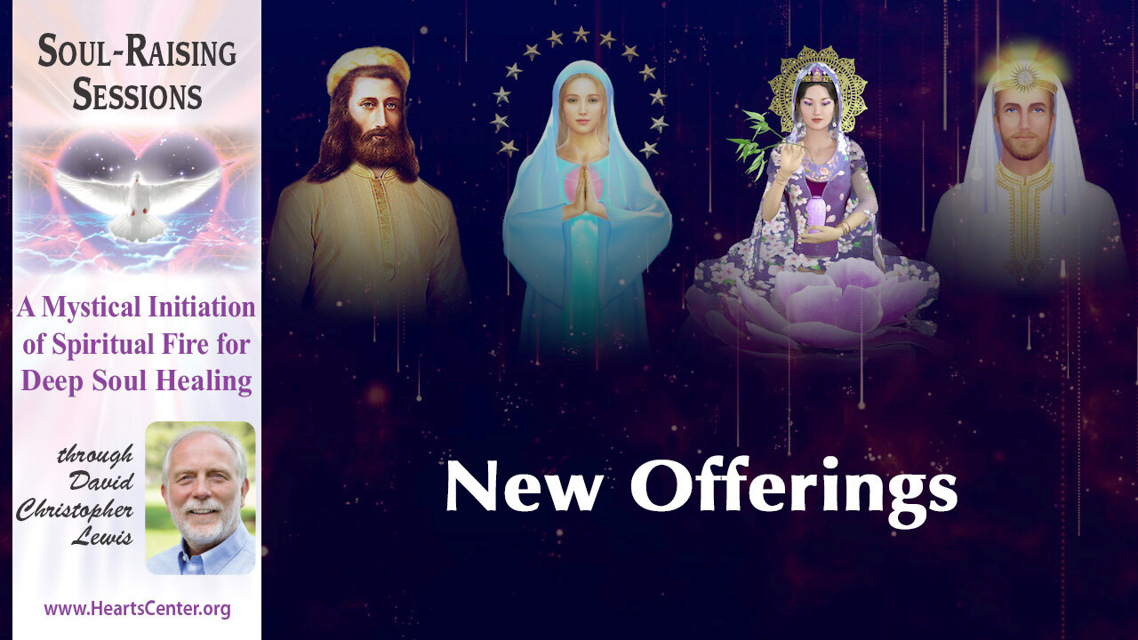 Four New Soul-Raising Sessions Offered by Kuan Yin, Mother Mary, Kuthumi and Serapis Bey