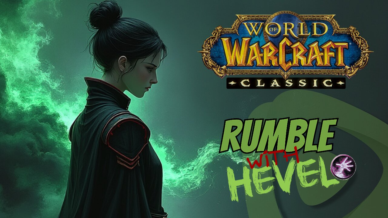 Hevel is an 🎵Evil Warlock🎶 Level 15+ World of Warcraft Classic Vanilla FRESH!